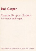 PAUL COOPER: OMNIA TEMPUS HABENT CHANT