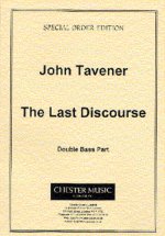 JOHN TAVENER: THE LAST DISCOURSE DOUBLE BASS PART