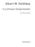 ALBERT KETELBEY: IN A CHINESE TEMPLE GARDEN (CELLO/PIANO)
