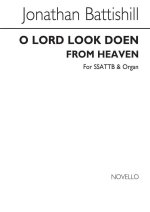 JONATHAN BATTISHILL: O LORD, LOOK DOWN FROM HEAVEN CHANT