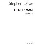 STEPHEN OLIVER: TRINITY MASS CHANT