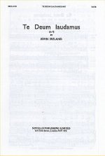 JOHN IRELAND: TE DEUM IN F CHANT