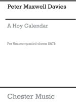 PETER MAXWELL DAVIES: A HOY CALENDAR CHANT