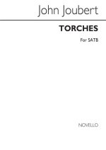 JOHN JOUBERT: TORCHES (SATB) CHANT