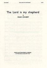 FRANZ SCHUBERT: THE LORD IS MY SHEPHERD (SATB) CHANT