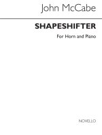 MCCABE: SHAPESHIFTER (GODDESS TRILOGY 3) FOR HORN AND PIANO