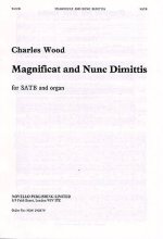 CHARLES WOOD: MAGNIFICAT AND NUNC DIMITTIS IN E FLAT NO. 1 CHANT