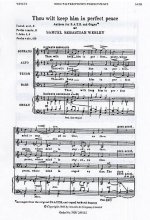 SAMUEL SEBASTIAN WESLEY: THOU WILT KEEP HIM (SATB) CHANT