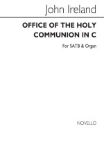 JOHN IRELAND: OFFICE OF THE HOLY COMMUNION SERVICE IN C CHANT
