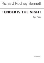 RICHARD RODNEY BENNETT: TENDER IS THE NIGHT FOR PIANO PIANO