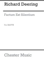 RICHARD DERING: FACTUM EST SILENTIUM