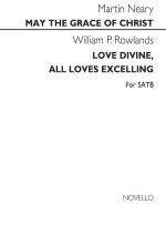 MARTIN NEARY: MAY THE GRACE OF CHRIST/WILLIAM ROWLANDS: LOVE DIVINE, ALL LOVES EXCELLING CHANT