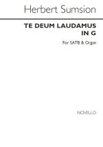HERBERT SUMSION: TE DEUM IN G CHANT