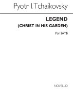 TCHAIKOVSKY: LEGEND (CHRIST IN HIS GARDEN) CHANT