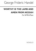G.F. HANDEL: WORTHY IS THE LAMB AND AMEN CHANT