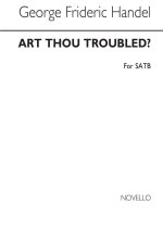 HANDEL: ART THOU TROUBLED (SATB) CHANT