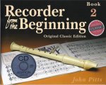 RECORDER FROM THE BEGINNING - BOOK 2 (BOOK/CD) - CLASSIC EDITION +CD