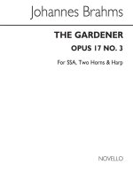 BRAHMS: THE GARDENER