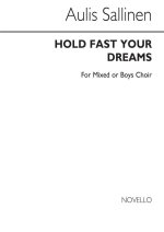 AULIS SALLINEN: HOLD FAST YOUR DREAMS CHANT