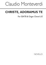 CLAUDIO MONTEVERDI: CHRISTE ADORAMUS CHANT