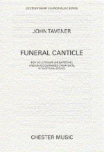 JOHN TAVENER: FUNERAL CANTICLE CHANT