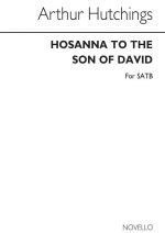 ARTHUR HUTCHINGS: HOSANNA TO THE SON OF DAVID CHANT