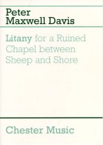 PETER MAXWELL DAVIES: LITANY FOR A RUINED CHAPEL BETWEEN SHEEP AND SHORE TROMPETTE