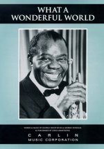 LOUIS ARMSTRONG: WHAT A WONDERFUL WORLD PIANO, VOIX, GUITARE