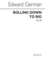 EDWARD GERMAN: ROLLING DOWN TO RIO