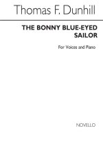 THOMAS DUNHILL: THE BONNY BLUE-EYED SAILOR
