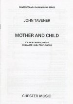 JOHN TAVENER: MOTHER AND CHILD CHANT