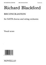 RICHARD BLACKFORD: RECONCILIATION CHANT