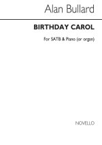 ALAN BULLARD: BIRTHDAY CAROL CHANT