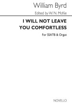 WILLIAM BYRD: I WILL NOT LEAVE YOU COMFORTLESS CHANT