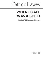 PATRICK HAWES: WHEN ISRAEL WAS A CHILD CHANT