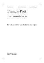 FRANCIS POTT: THAT YONGE CHILD CHANT