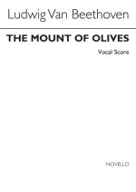 BEETHOVEN: MOUNT OF OLIVES