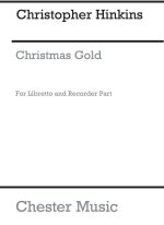 CHRISTMAS GOLD LIBRETTO AND RECORDER PART (10+ COPIES)