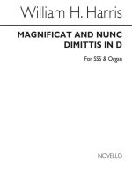 WILLIAM H. HARRIS: MAGNIFICAT AND NUNC DIMITTIS IN D