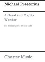 JAMES WHITBOURN: A GREAT AND MIGHTY WONDER CHANT