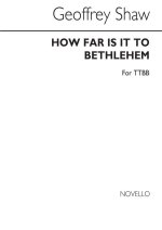 GEOFFREY SHAW: HOW FAR IS IT TO BETHLEHEM (TTBB)