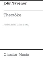 JOHN TAVENER: THEOTOKE