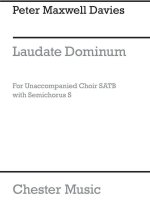 MAXWELL DAVIES LAUDATE DOMINUM SATB CHANT