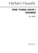 HERBERT HOWELLS: ONE THING HAVE I DESIRED CHANT