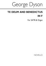 GEORGE DYSON: TE DEUM AND BENEDICTUS IN F CHANT