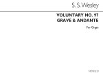 SAMUEL SEBASTIAN WESLEY: VOLUNTARY (GRAVE AND ANDANTE) ORGAN