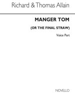 RICHARD ALLAIN: MANGER TOM (VOCAL PART) CHANT