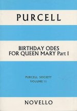 PURCELL SOCIETY VOLUME 11 - BIRTHDAY ODES FOR QUEEN MARY PART 1 (PAPERBACK) CHANT