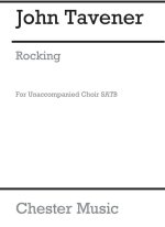 JOHN TAVENER: ROCKING CHANT