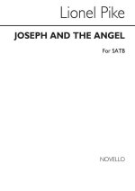 LIONEL PIKE: JOSEPH AND THE ANGEL  CHANT